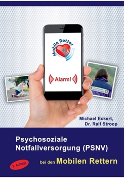 Paperback Psychosoziale Notfallversorgung (PSNV) bei den Mobilen Rettern [German] Book