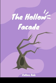 Paperback The Hollow Facade Book