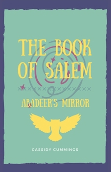 Paperback The Book of Salem: Abadeer's Mirror Book