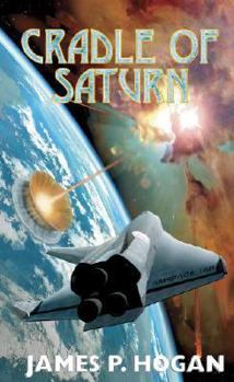 Cradle of Saturn - Book #1 of the Cradle of Saturn