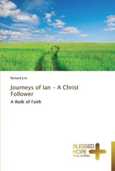Paperback Journeys of Ian - A Christ Follower Book
