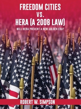 Freedom Cities vs. Hera (A 2008 Law): Will Hera Prevent a New Golden Era