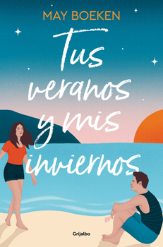 Paperback Tus Veranos Y MIS Inviernos / Your Summers and My Winters [Spanish] Book