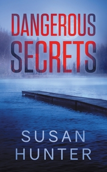 Paperback Dangerous Secrets: Leah Nash Mysteries Book 4 Book