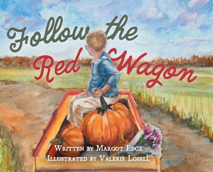 Hardcover Follow the Red Wagon Book