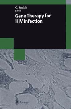 Paperback Gene Therapy for HIV Infection Book