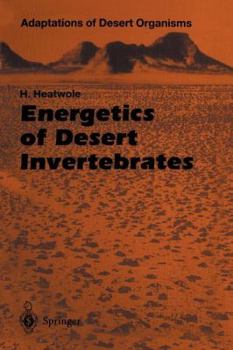 Paperback Energetics of Desert Invertebrates Book