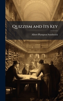 Hardcover Quizzism and Its Key Book