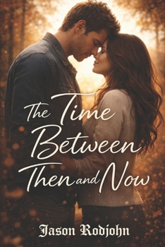 Paperback The time between then and now Book