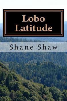 Paperback Lobo Latitude: A Casey Reno Thriller Book