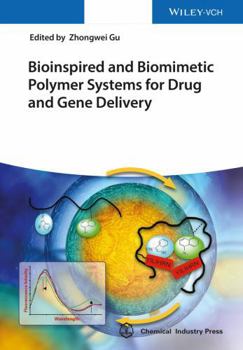 Hardcover Bioinspired and Biomimetic Polymer Systems for Drug and Gene Delivery Book