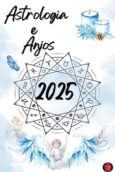 Paperback Astrologia e Anjos 2025 [Portuguese] Book