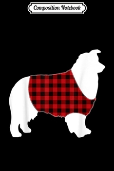 Composition Notebook: AUSTRALIAN SHEPHERD Dog Costumes Christmas Red Plaid  Journal/Notebook Blank Lined Ruled 6x9 100 Pages