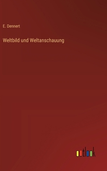 Hardcover Weltbild und Weltanschauung [German] Book