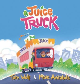 Hardcover A Juice Truck Book