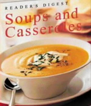 Hardcover "Readers Digest" Eat Well Live Well: Soups and Casseroles (Eat Well Live Well) Book