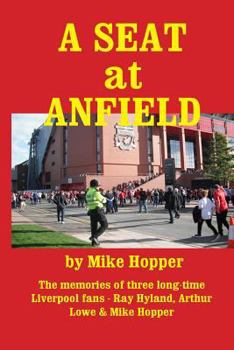 Paperback A Seat at Anfield Book