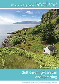 Paperback Self-Catering, Caravan and Camping Scotland 2009 Book