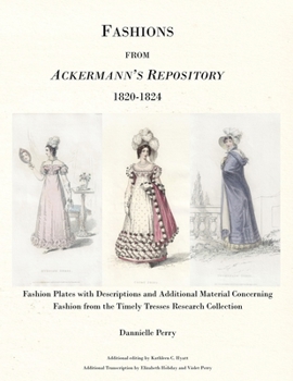 Paperback The Fashions from Ackermann's Repository 1820 to 1824 Book