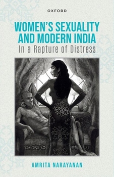 Hardcover Women's Sexuality and Modern India Book