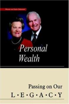 Paperback Personal Wealth: Passing on Our Legacy Book