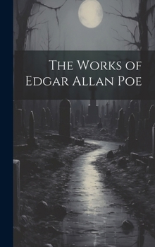 Hardcover The Works of Edgar Allan Poe Book