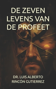 Paperback de Zeven Levens Van de Profeet [Dutch] Book