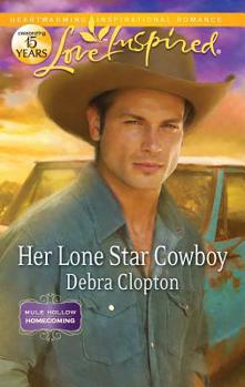 Her Lone Star Cowboy - Book #19 of the Mule Hollow
