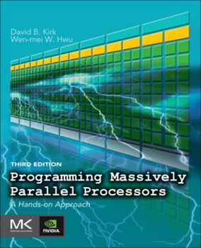 Paperback Programming Massively Parallel Processors: A Hands-On Approach Book