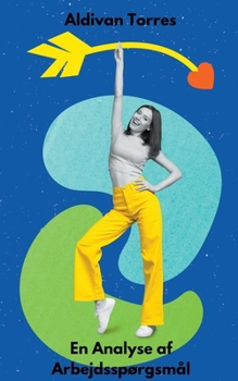 Paperback En Analyse af Arbejdsspørgsmål [Danish] Book