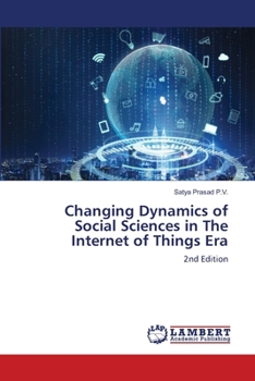 Changing Dynamics of Social Sciences in The Internet of Things Era