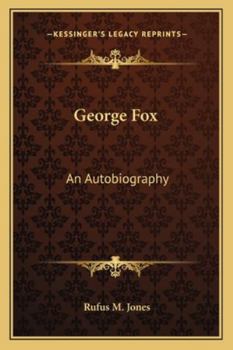 Paperback George Fox: An Autobiography Book