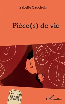 Paperback Pièce(s) de vie [French] Book