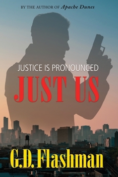 Paperback Justice Is Pronounced: Just Us Book