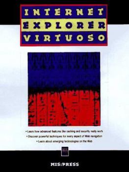 Paperback Internet Explorer Virtuoso Book