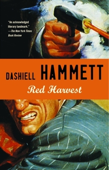 Red Harvest - Book #1 of the Continental Op
