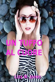 Paperback Un tuffo al cuore [Italian] Book