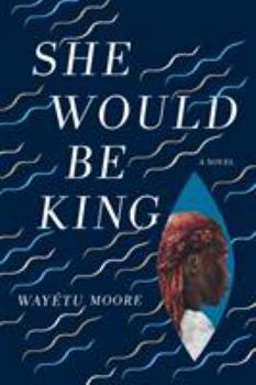 Hardcover She Would Be King Book