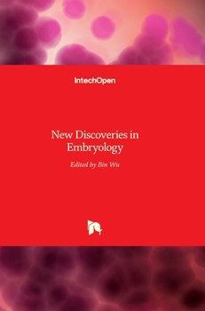 Hardcover New Discoveries in Embryology Book