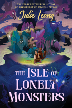 Hardcover The Isle of Lonely Monsters Book