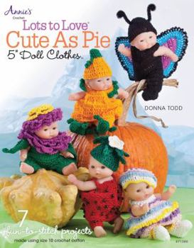 Paperback Lots to Love Cute as Pie 5" Doll Clothes Book