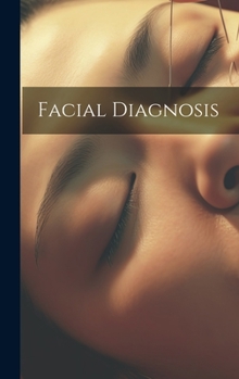 Hardcover Facial Diagnosis Book