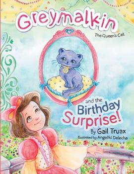 Paperback Greymalkin and the Birthday Surprise Book