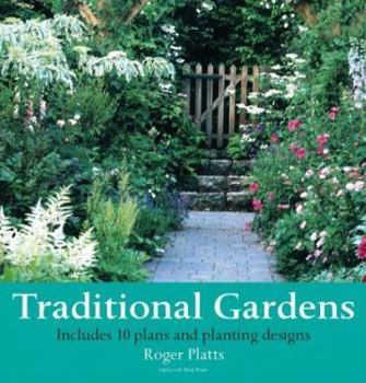 Paperback Traditional Gardens: Plans and Planting Designs Book