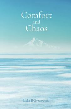 Paperback Comfort and Chaos Book
