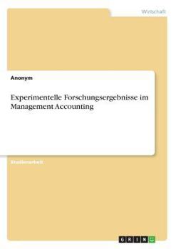 Paperback Experimentelle Forschungsergebnisse im Management Accounting [German] Book
