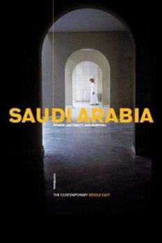 Paperback Saudi Arabia: Power, Legitimacy and Survival Book