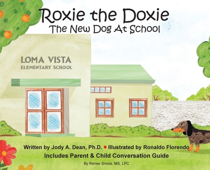 Hardcover Roxie the Doxie New Dog at School Book