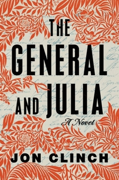 Hardcover The General and Julia Book