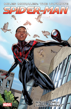 Paperback Miles Morales: Ultimate Spider-Man Ultimate Collection Book 1 Book